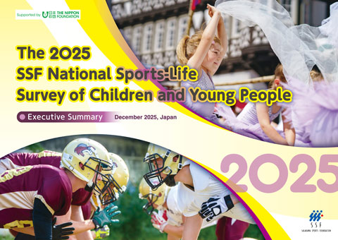 The 2025 SSF National Sports-Life Survey of Children and Young People