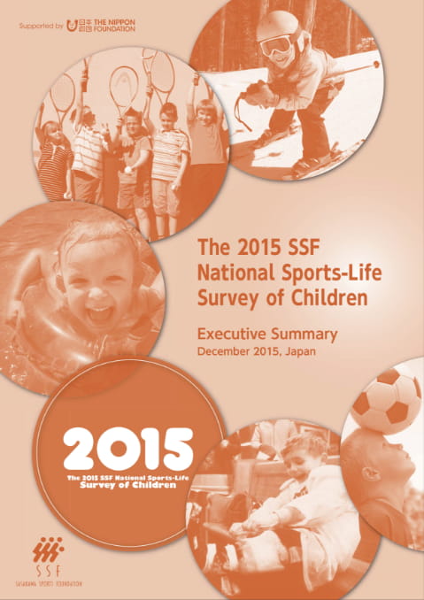 The 2015 SSF National Sports-Life Survey of Children