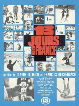 映画「白い恋人たち」のポスター。原題は“13 jours en France”